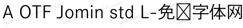A OTF Jomin std L字体转换
